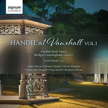 Bridget Cunningham - Handel at Vauxhall Vol. 1 (2016) [Hi-Res]
