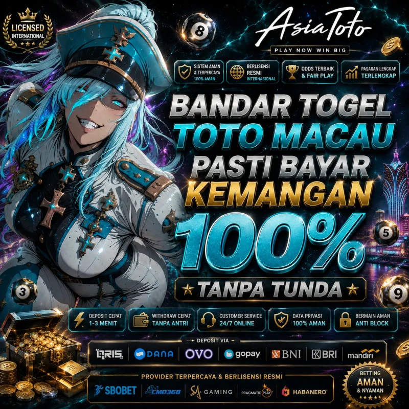 ASIATOTO - Bandar Togel Toto Macau Pasti Bayar Kemangan 100% Tanpa Tunda