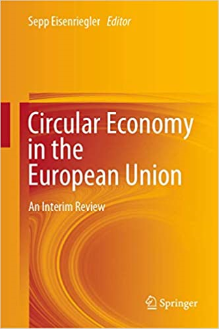 The Circular Economy in the European Union: An Interim Review