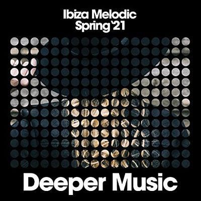VA - Ibiza Melodic Spring '21 (04/2021) Mm1