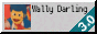 Wally Darling now! By me ★