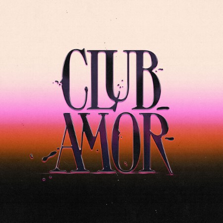 Club Amor - Club Amor (2024)