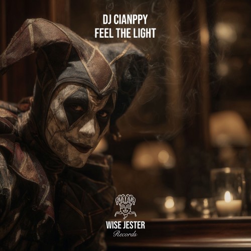 DJ Cianppy - Feel the Light (2026)