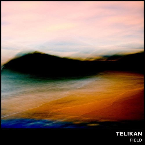 Telikan - Field (2026)