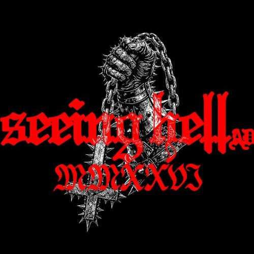 Seeing Hell A.D. - Bastard's Cross (2026)