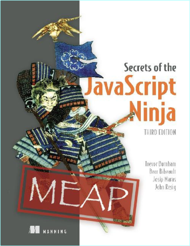 The JavaScript Ninja MEAP V8-3ed (2025) (welcome.html)