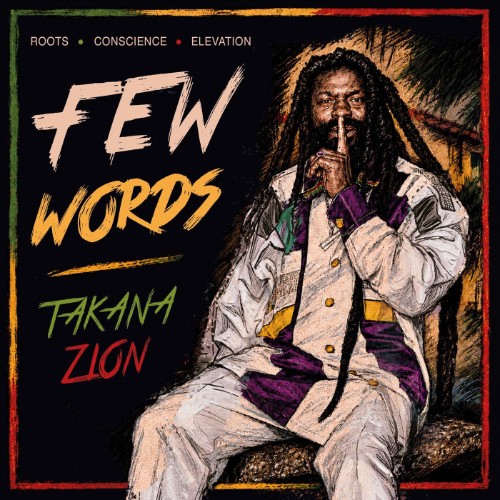 Takana-Zion-Few-words-WEB-2026-JAH.jpg
