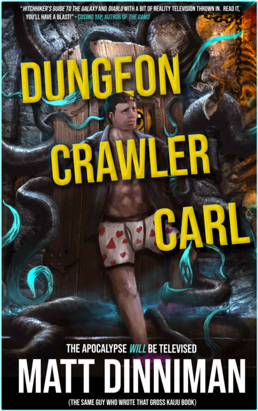 Matt Dinniman Dungeon Crawler Carl 01 Dungeon Crawler Carl Epub