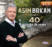 Asim Brkan 2018 - 40 Godina sa vama DUPLI CD 2533-Asim-Brkan-Prednja-1024x930