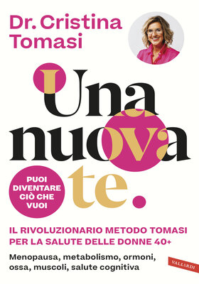 Dr. Cristina Tomasi - Una nuova te (2026)
