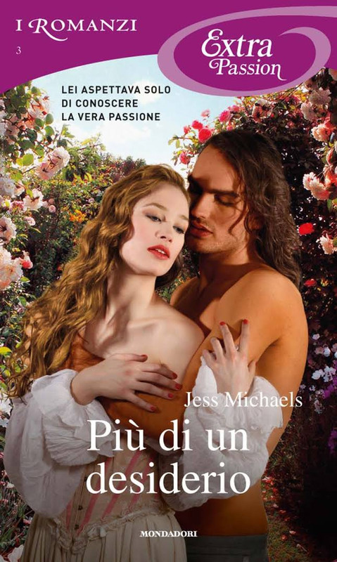 Jess Michaels - Più di un desiderio (2011)