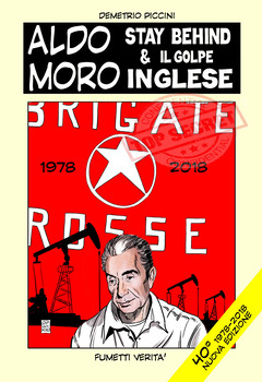 Fumetti Verità - Aldo Moro. Stay behind & il golpe inglese (2018)