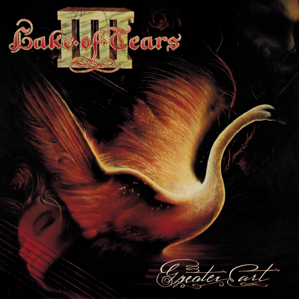 [Image: Lake-Of-Tears-Greater-Art-1994.jpg]
