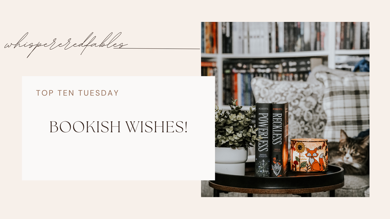 Bookish Wishes