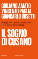Giuliano Amato, Vincenzo Paglia, Giancarlo Bosetti – Il sogno di Cusano (2024)