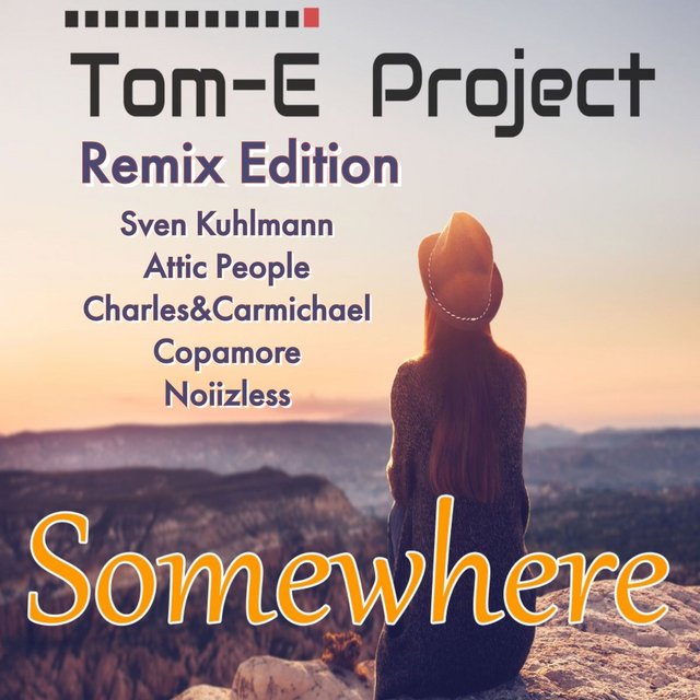 [Obrazek: 00-tom-e-project-somewhere-remix-edition...21-idc.jpg]