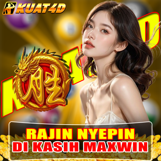 KUAT4D # Agen Situs Gacor SLOT777 & SLOT88 Pasti JP Di Game Mahjong MAXWIN! image 1