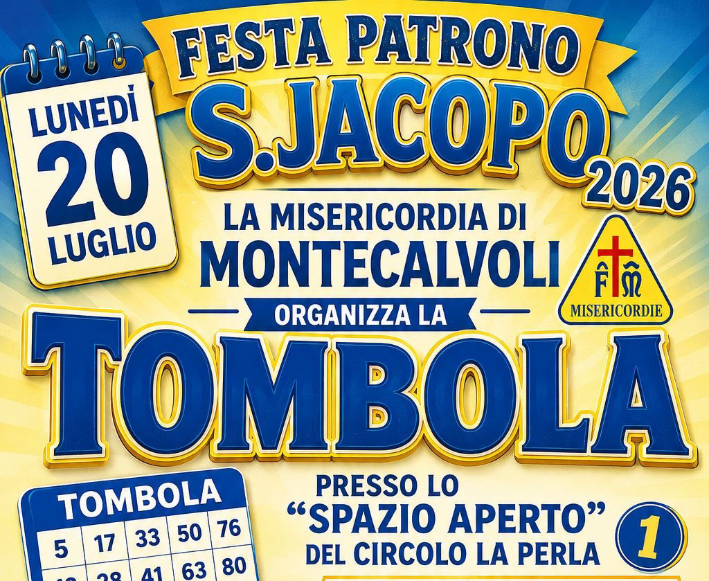 Festa del Patrono di Montecalvoli: spettacolo e tombola!