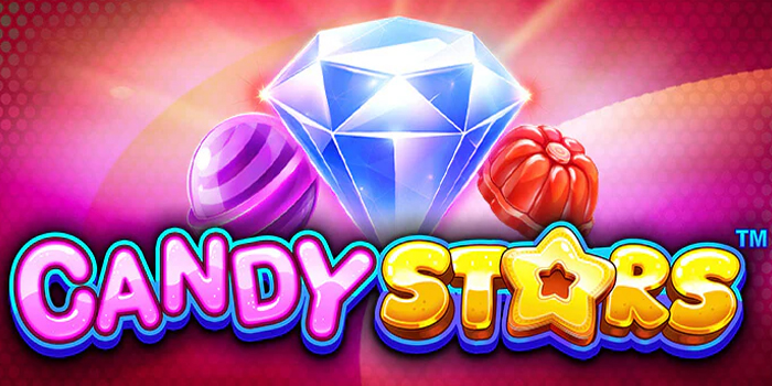 Cara Gampang Menang Slot Candy Stars Biar Saldo Nggak Habis