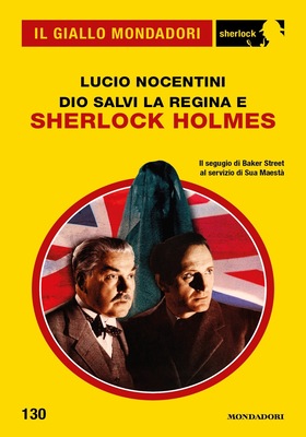 Lucio Nocentini - Dio salvi la regina e Sherlock Holmes (2025)
