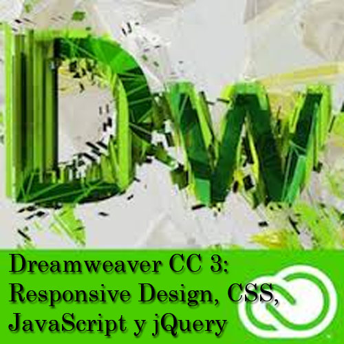 Vídeo Curso Dreamweaver CC Responsive Design CSS,  JavaScript y jQuery