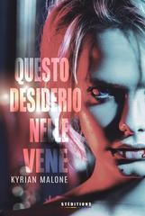 Kyrian Malone – Questo desiderio nelle vene (2026)