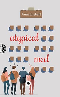 Anna Liebert - Atypical Med (2022)