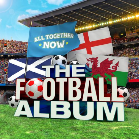 9a51b3b9 c455 459a 9667 17b760f88bc5 - VA - All Together Now: The Football Album (2021)