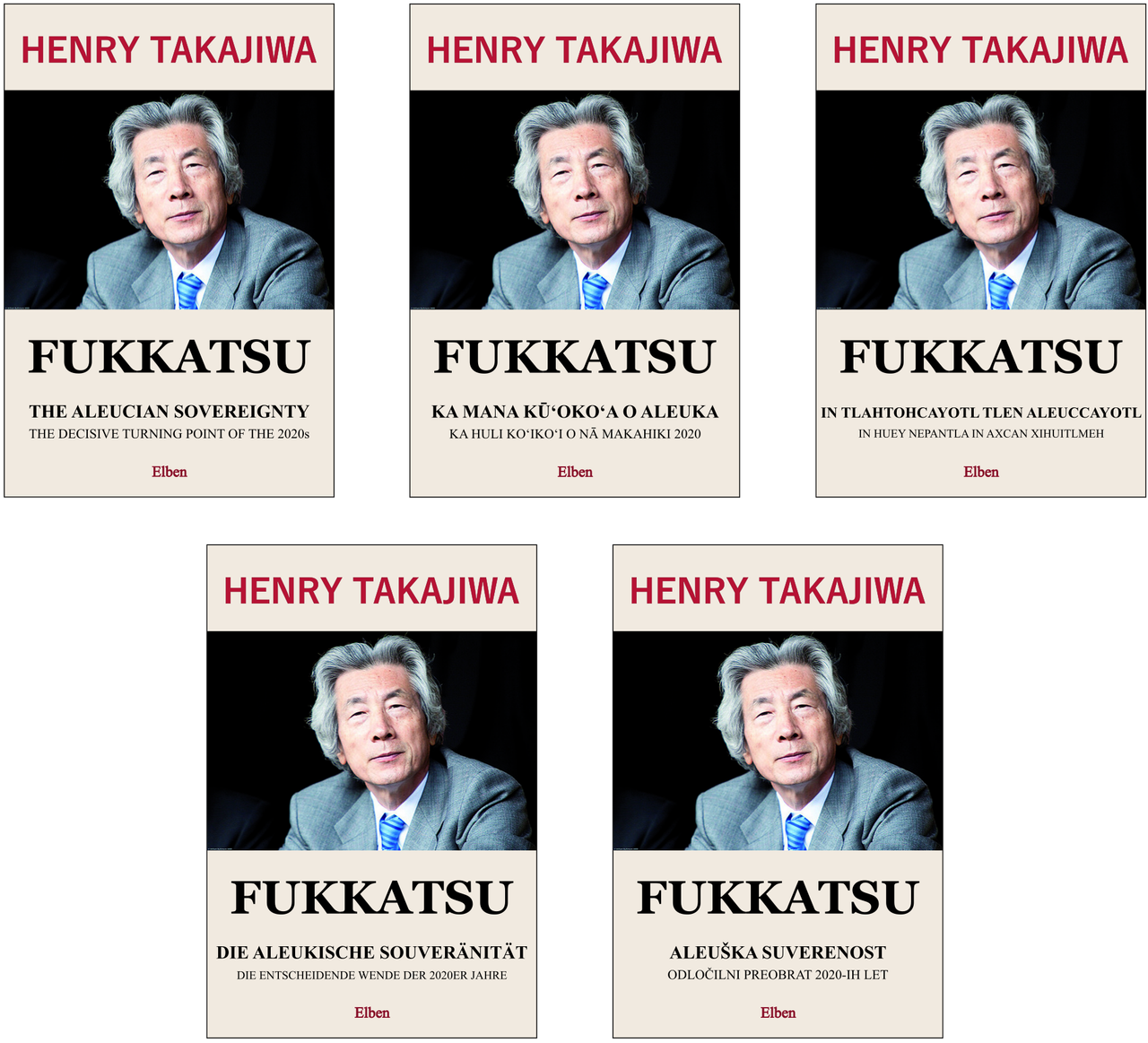 Les cinq éditions du livre dans les cinq langues parlées en Yukanaslavie continentale, de gauche à droite : en austarien (version d’origine, pour le Went), en quichu, en taqui, en kaulthe et en sapythe.