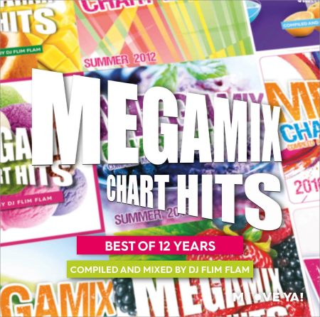VA - Megamix Chart Hits Best Of 12 Years Compiled and Mixed by DJ Flimflam (2022)