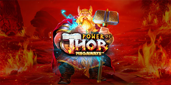 Susunan Taruhan Rasional Membantu Pemain Di Slot Power of Thor Megaways