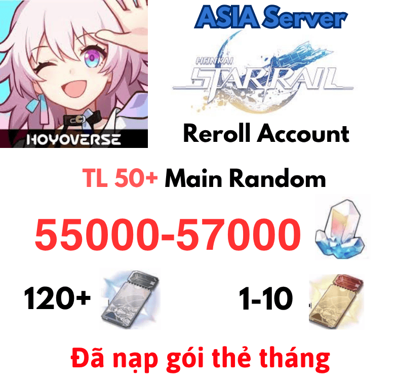 [Asia] TL50+ | Honkai Star Rail HSR Reroll account 