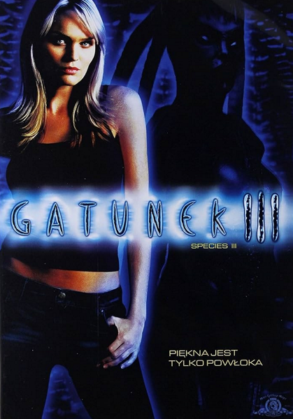 Gatunek 3 / Species III (2004) PL | 360p | 480p | 720p | AC3.BRRip.XviD-GR4PE | DD5.1 | Lektor PL