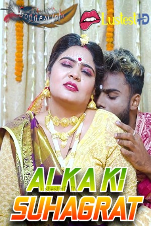 Alka Ki Suhagrat (2024) Hindi GoddesMahi Short Films | WEB-DL | 1080p | 720p | 480p | Download | Watch Online