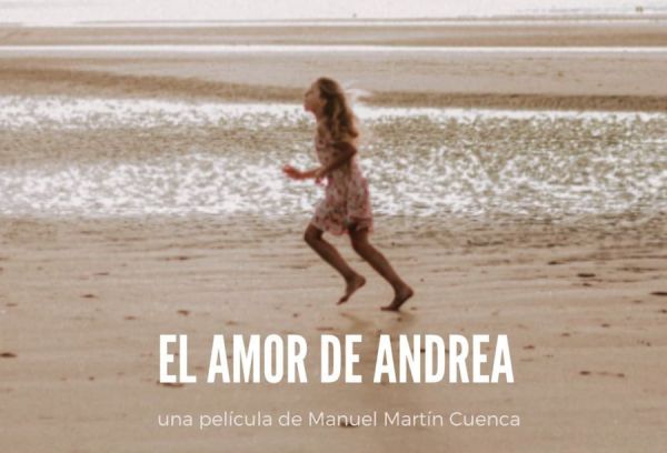 “EL AMOR DE ANDREA”, DE MANUEL MARTÍN CUENCA, ESTRENO EN CINES EL 29 DE SEPTIEMBRE