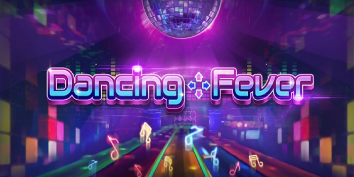 strategi-manjur-untuk-meraih-cuan-besar-di-slot-dancing-fever