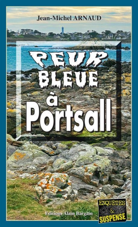 Peur-bleue-Portsall-Jean-Michel-Arnaud.jpg
