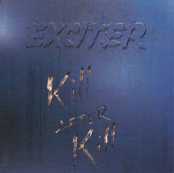 [Image: exciter-kill-after-kill-Cover-Art.jpg]