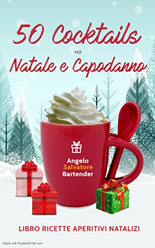 Angelo Salvatore Bartender - 50 Cocktails per Natale e Capodanno (2021)