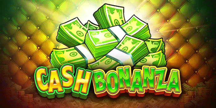 Slot Cash Bonanza
