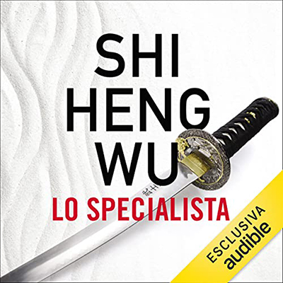 Shi Heng Wu - Lo specialista (2021) (mp3 - 128 kbps)