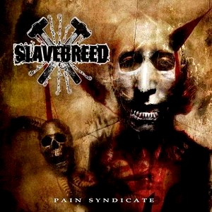 [Image: slavebreed-pain-syndicate-Cover-Art.jpg]