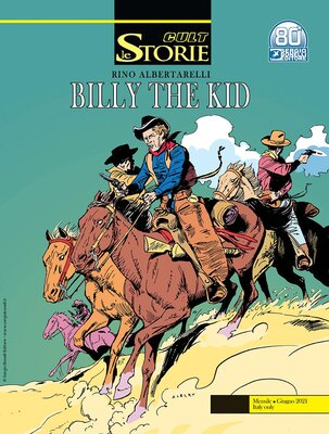 Le Storie 104 - Cult 04, Billy The Kid (Giugno 2021)