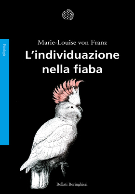 Marie-Louise von Franz - L'individuazione nella fiaba (2026)
