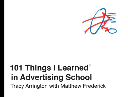 101 Things I Learned in Advertising School