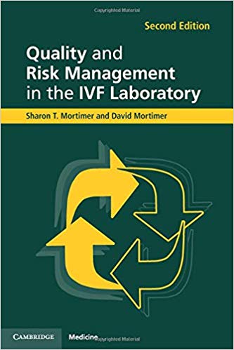 Quality and Risk Management in the Ivf Laboratory vol 2