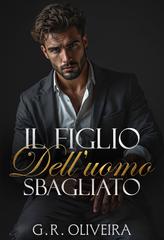 G.R. Oliveira – Il figlio dell’uomo sbagliato (2026)