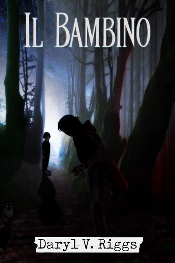 Daryl V. Riggs – Il Bambino (2020)