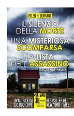 Helen H. Durrant – Il silenzio della morte – Una misteriosa scomparsa – La lista dell’assassino (2018)