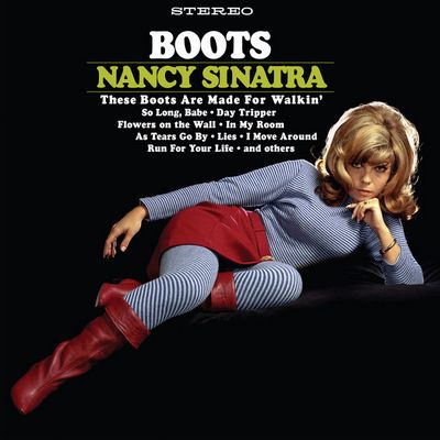 Nancy Sinatra - Boots (1966) [2021, Remastered, WEB, CD-Quality + Hi-Res]